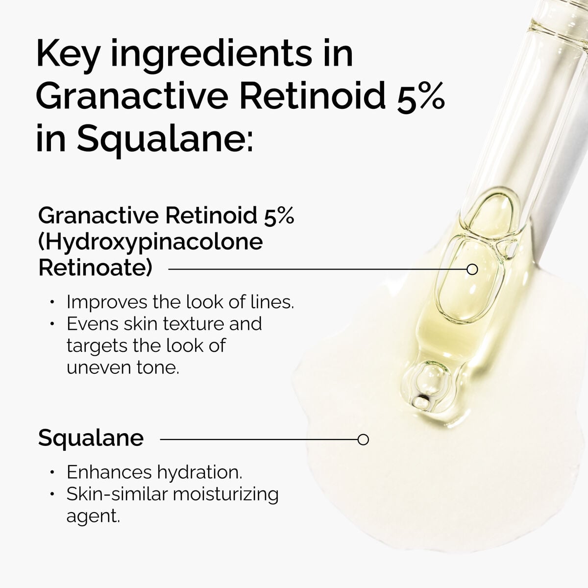granactive-retinoid-5-in-squalane-i5 FY25-D41247-ORD-Web-PDP-Gran-5pct-Sql-1x1-EN-2.jpg